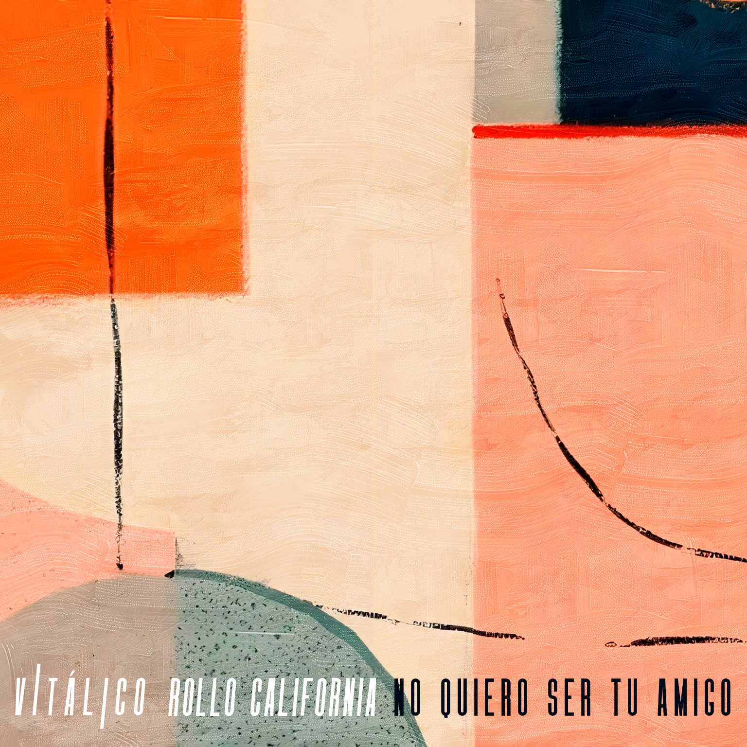 No Quiero Ser Tu Amigo